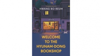 Ulasan Novel Welcome to the Hyunam Dong Bookshop, Kisah Inspiratif dari Toko Buku Kecil