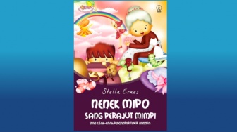 Sambut Masa Depan yang Cerah dalam Buku 'Nenek Mipo Sang Perajut Mimpi'