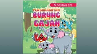 Tanamkan Jiwa Tolong Menolong dalam Buku 'Persahabatan Burung dan Gajah'