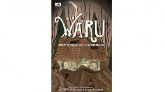 Novel 'Waru': Kesuksesan yang Dibayar dengan Hancurnya Keluarga dan Teror