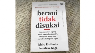 Berani Tidak Disukai: Mencari Kebahagiaan dari Dalam Diri Sendiri