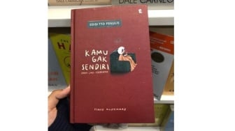 3 Pesan yang Dapat Dijadikan Pembelajaran dari Novel Bertajuk Kamu Gak Sendiri