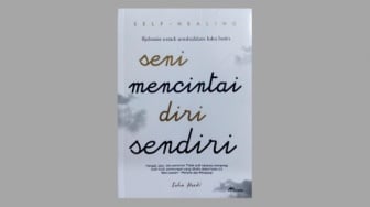 Ulasan Buku Seni Mencintai Diri Sendiri, Rahasia untuk Sembuhkan Luka Batin