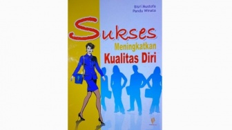 Ulasan Buku Sukses Meningkatkan Kualitas Diri, Panduan Praktis Meraih Impian