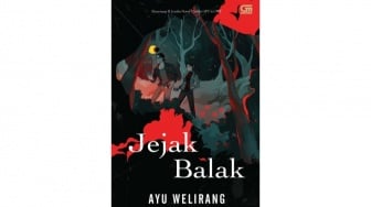 Novel Jejak Balak: Alam Rusak, Roh Leluhur pun Marah