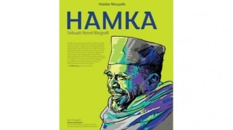 Ulasan Novel Hamka, Sebuah Biografi Inspiratif Karya Haidar Musyafa