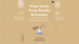 Hidup Damai Tanpa Berpikir Berlebihan: Strategi Praktis Atasi Overthinking