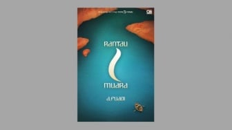 Ulasan Novel 'Rantau 1 Muara', Perjuangan dalam Menemukan Tujuan Hidup