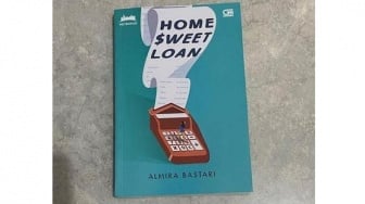 Ulasan Novel Home Sweet Loan:Impian di Tengah Tantangan Finansial