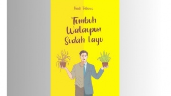 Bangkit dari Keterpurukan Melalui Buku Tumbuh Walaupun Sudah Layu