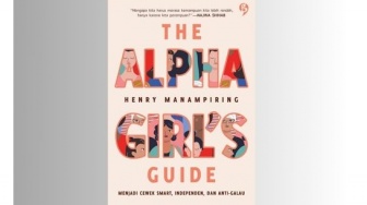 Ulasan Buku The Alpha Girl's Guide: Menjadi Perempuan Smart dan Independen