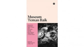 Mengulik Dinamika Persahabatan Dewasa dalam Novel 'Museum Teman Baik'