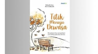 Ulasan Buku Titik Menuju Dewasa: Panduan dari Remaja Menuju Dewasa