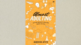 Ulasan Buku Almost Adulting: Menyikapi Tantangan pada Kehidupan Muda