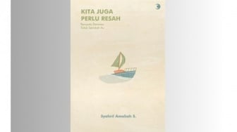 Ulasan Buku Kita Juga Perlu Resah: Semua Orang Pasti Pernah Merasakan!