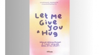 Ulasan Buku Let Me Give You a Hug: Menciptakan Rumah yang Sesungguhnya