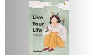 Ulasan Buku Live Your Life: Kembali Utuh Seusai Runtuh