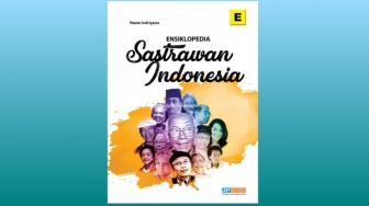 Mengenal Karya Sastra Lewat Buku Ensiklopedia Sastrawan Indonesia