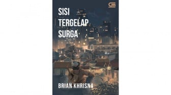 Ulasan Novel Sisi Tergelap Surga: Jakarta dan Perspektif yang Tak Terlihat