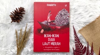 Kamatian Patut Dirayakan dalam Buku Ikan-Ikan dari Laut Merah Karya Danarto