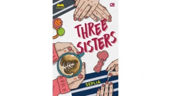 Review Novel 'Three Sisters', Drama Keluarga dan Refleksi Hidup yang Relate