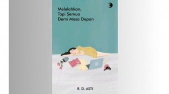 Menemukan Motivasi Hidup dari Buku Melelahkan, Tapi Semua Demi Masa Depan