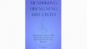 Upaya Menjaga Kesehatan Mental dalam Buku Mendukung Orang yang Kita Cintai