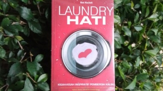 Ulasan Buku Laundry Hati, Pentingnya Menjaga Hati dari Sifat Iri Dengki