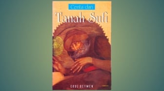 Ulasan Buku Cerita dari Tanah Sufi: Tidak Boleh Meremehkan Orang Lain