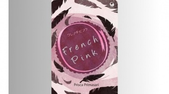 Ulasan Novel French Pink: Menyelami Dunia Penuh Warna dan Emosi