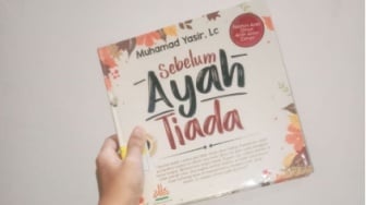 Nasihat Ayah sebagai Pedoman Hidup: Refleksi dari Buku Sebelum Ayah Tiada