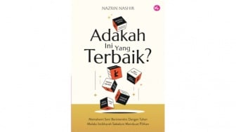 Adakah Ini Yang Terbaik? Buku Seni Interaksi dengan Tuhan Lewat Istikharah