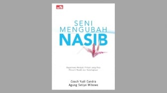 Ulasan Buku Seni Mengubah Nasib, Memperbaiki Mindset tentang Keuangan