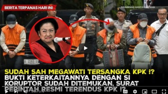 Cek Fakta: Megawati Sudah Sah Jadi Tersangka KPK