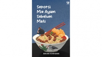 Menyelami Depresi dan Harapan dalam Novel Seporsi Mie Ayam Sebelum Mati