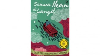 Menjelajahi Dimensi Fantasi dalam Novel 'Semua Ikan di Langit' oleh Ziggy Z