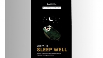 Buku Learn to Sleep Well: Tidur yang Berkualitas untuk Hidup yang Sehat