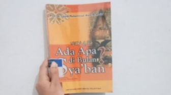 Refleksi dan Persiapan Menyambut Ramadhan: Buku Ada Apa di Bulan Sya'ban?