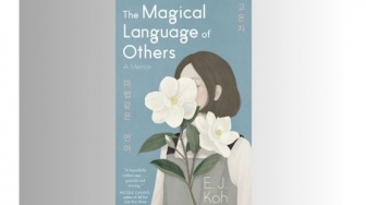 Ulasan Novel The Magical Language of Others: Perbedaan Budaya dan Bahasa