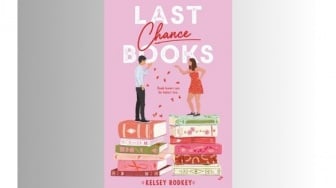 Novel Last Chance Books: Berawal dari Persaingan yang Kemudian Jadi Cinta