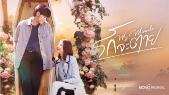 Sinopsis My Undying Miracle, Drama Thailand Dibintangi Esther Supreeleela