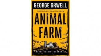 Satire Politik Kekuasaan Novel Animal Farm yang Tetap Relevan di Zaman Ini