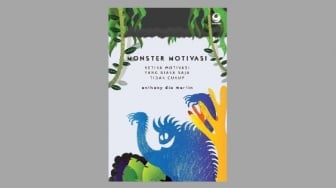 Ulasan Buku Monster Motivasi: Ketika Motivasi yang Biasa Saja Tidak Cukup