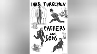 Review Novel 'Fathers and Sons': Benturan Generasi yang Tak Terhindarkan