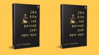 Ulasan Buku Jika Kita Tak Pernah Jadi Apa-apa: Penuh Makna dan Pesan