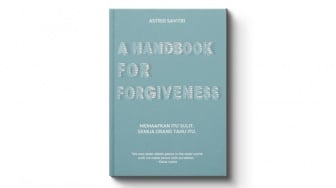 Belajar Memaafkan Diri Sendiri dalam Buku A Handbook For Forgiveness