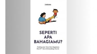 Merenungi Makna Kebahagiaan dalam Buku Seperti Apa Bahagiamu?