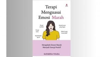 Belajar Mengelola Emosi Melalui Buku Bertajuk Terapi Menguasai Emosi Marah