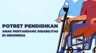 Potret Pendidikan Anak Penyandang Disabilitas di Indonesia, Menagih Hak untuk Setara