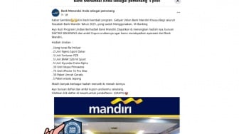 CEK FAKTA: Benarkah Bank Mandiri Mengadakan Undiah Berhadiah 2025?